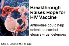 Breakthrough Raises Hope for HIV Vaccine