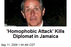 'Homophobic Attack' Kills Diplomat in Jamaica