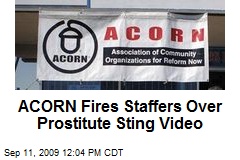 ACORN Fires Staffers Over Prostitute Sting Video
