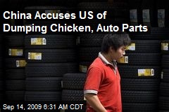 China Accuses US of Dumping Chicken, Auto Parts