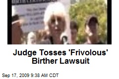 Judge Tosses 'Frivolous' Birther Lawsuit