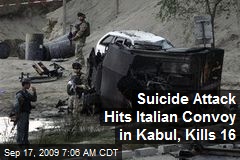 Suicide Attack Hits Italian Convoy in Kabul, Kills 16