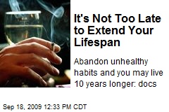 It's Not Too Late to Extend Your Lifespan
