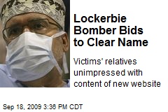 Lockerbie Bomber Bids to Clear Name