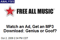 Watch an Ad, Get an MP3 Download: Genius or Goof?