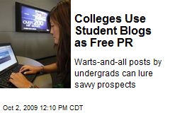 Colleges Use Student Blogs as Free PR