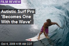 Autistic Surf Pro 'Becomes One With the Wave'
