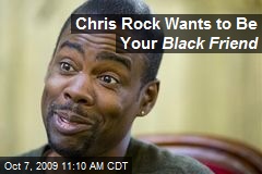 Chris Rock Wants to Be Your Black Friend
