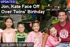 Jon, Kate Face Off Over Twins' Birthday