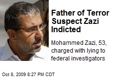 Father of Terror Suspect Zazi Indicted