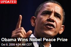 Obama Wins Nobel Peace Prize
