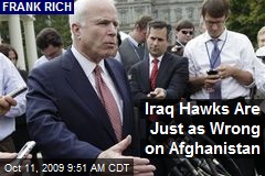 Iraq Hawks Are Just as Wrong on Afghanistan