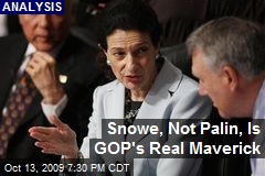 Snowe, Not Palin, Is GOP's Real Maverick