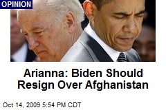 Arianna: Biden Should Resign Over Afghanistan