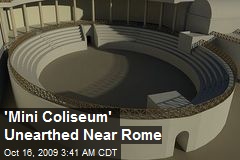 'Mini Coliseum' Unearthed Near Rome