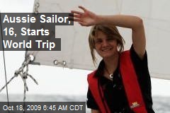 Aussie Sailor, 16, Starts World Trip