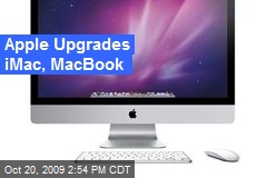Apple Upgrades iMac, MacBook
