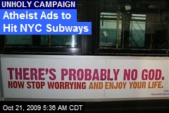 Atheist Ads to Hit NYC Subways