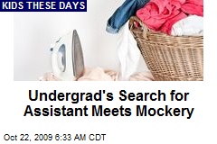 Undergrad's Search for Assistant Meets Mockery