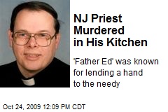 NJ Priest Murdered in His Kitchen