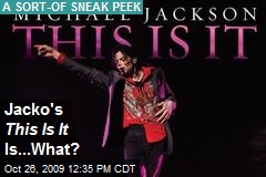 Jacko's This Is It Is...What?