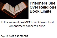 Prisoners Sue Over Religious Book Limits