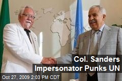 Col. Sanders Impersonator Punks UN
