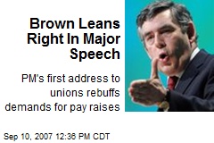 Brown Leans Right In Major Speech