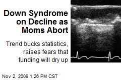 Down Syndrome on Decline as Moms Abort