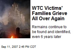WTC Victims' Families Grieve All Over Again