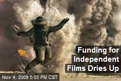 Funding for Independent Films Dries Up