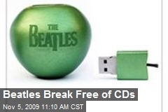 Beatles Break Free of CDs