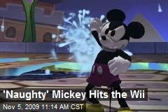 &#39;Naughty&#39; Mickey Hits the Wii