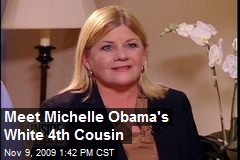 Meet Michelle Obama's White 4th Cousin