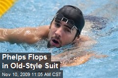 Phelps Flops in Old-Style Suit