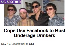Cops Use Facebook to Bust Underage Drinkers