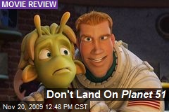 Don't Land On Planet 51