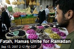 Fatah, Hamas Unite for Ramadan