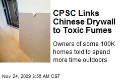 CPSC Links Chinese Drywall to Toxic Fumes