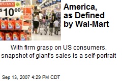 America, as Defined by Wal-Mart