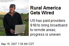 Rural America Gets Wired