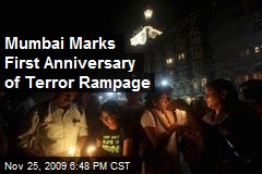 Mumbai Marks First Anniversary of Terror Rampage