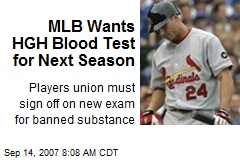MLB Wants HGH Blood Test for Next Season