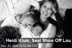 Heidi Klum, Seal Show Off Lou