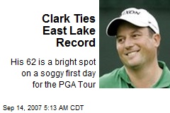 Clark Ties East Lake Record