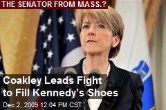 Coakley Leads Fight to Fill Kennedy's Shoes