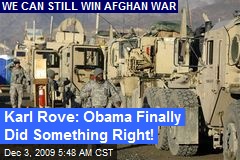 Karl Rove: Obama Finally Did Something Right!