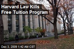 Harvard Law Kills Free Tuition Program