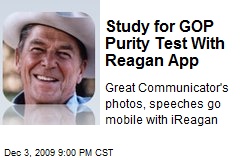 Study for GOP Purity Test With Reagan App