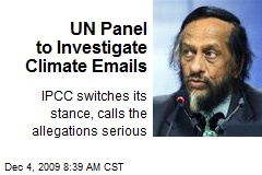 UN Panel to Investigate Climate Emails